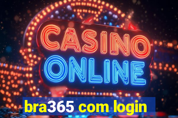 bra365 com login